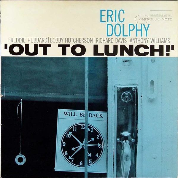 Eric Dolphy – Out To Lunch! (original album cover)