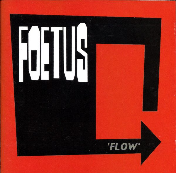 Foetus – Flow (knockoff album cover)
