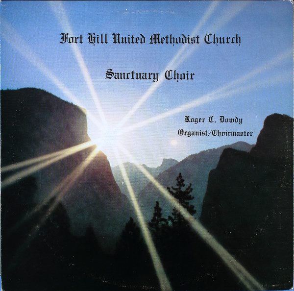 Fort Hill United Methodist Church Sanctuary Choir – Fort Hill Reaches Out (original album cover)