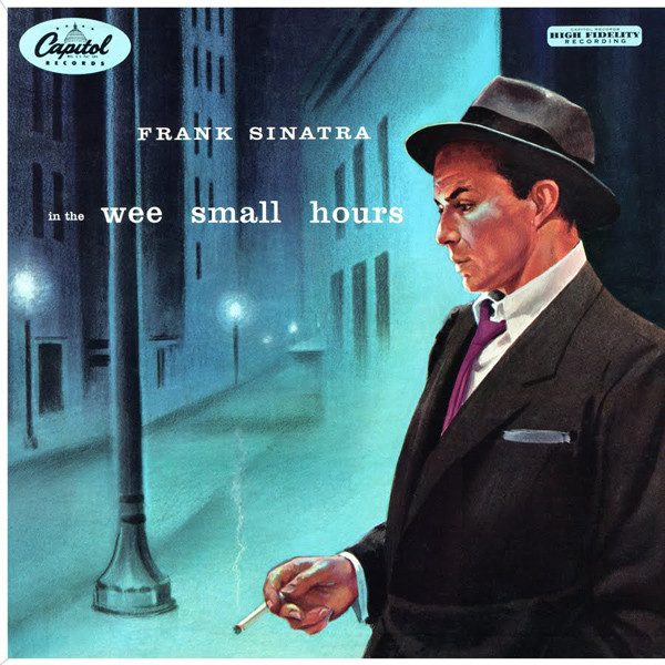 Frank Sinatra – In The Wee Small Hours (original album cover)