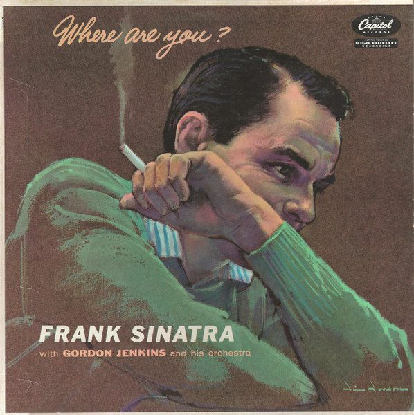 Frank Sinatra – Where Are You? (original album cover)