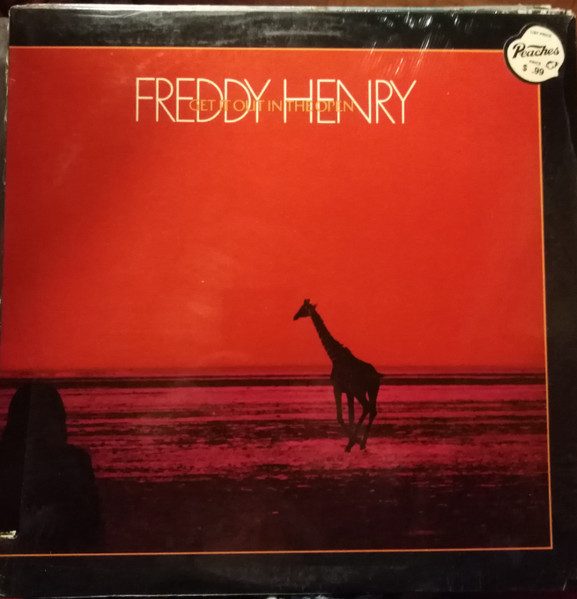 Freddy Henry – Get It Out In The Open (knockoff album cover)