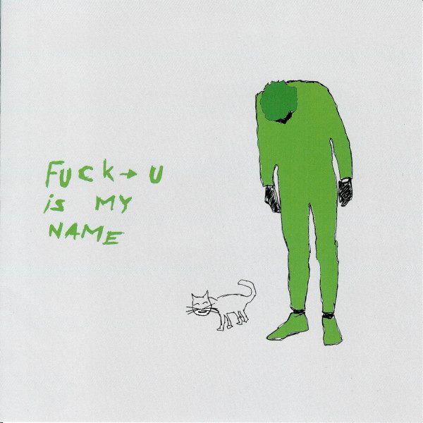Fuck U Is My Name – Catelbow (knockoff album cover)