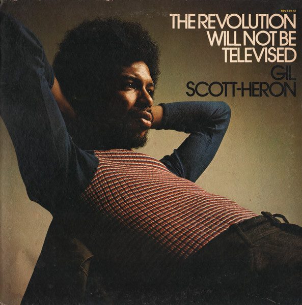 Gil Scott-Heron – The Revolution Will Not Be Televised (original album cover)