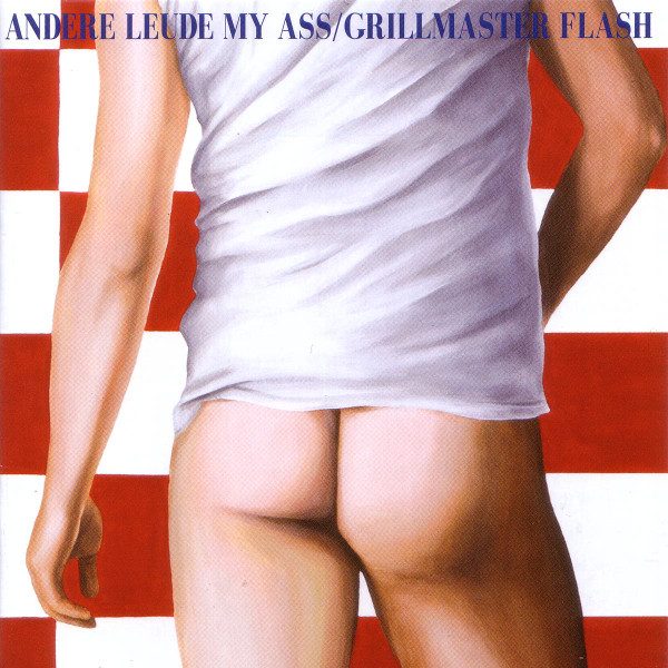 Grillmaster Flash – Andere Leude My Ass (knockoff album cover)