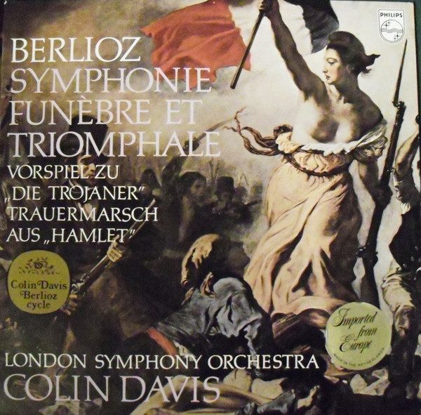 Hector Berlioz – Symphonie Funèbre Et Triomphale / Vorspiel Zu "Die Trojaner" / Trauermarsch Aus "Hamlet" (knockoff album cover)