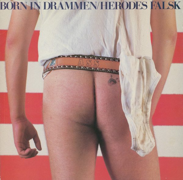 Herodes Falsk – Born in Drammen (knockoff album cover)