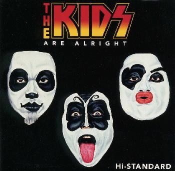 Hi-Standard – The Kids Are Alright (knockoff album cover)