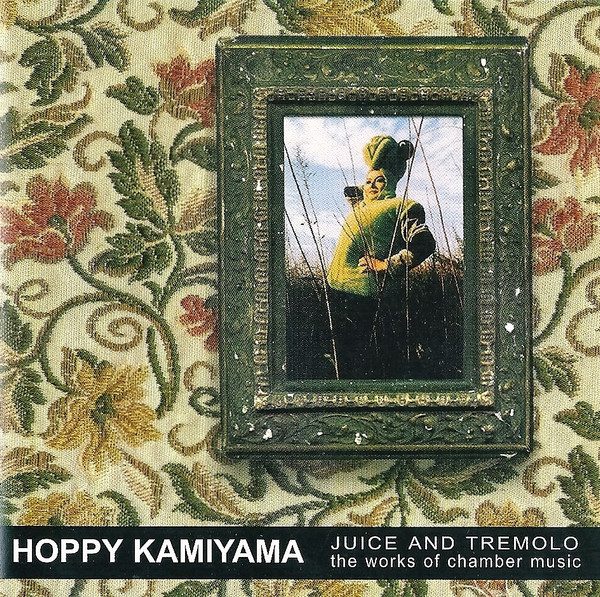 Hoppy Kamiyama – Juice And Tremolo (The Works Of Chamber Music) (knockoff album cover)