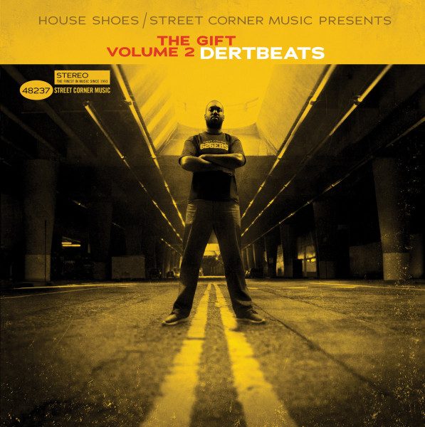 House Shoes Presents Dertbeats – The Gift Volume 2 Dirtbeats (knockoff album cover)