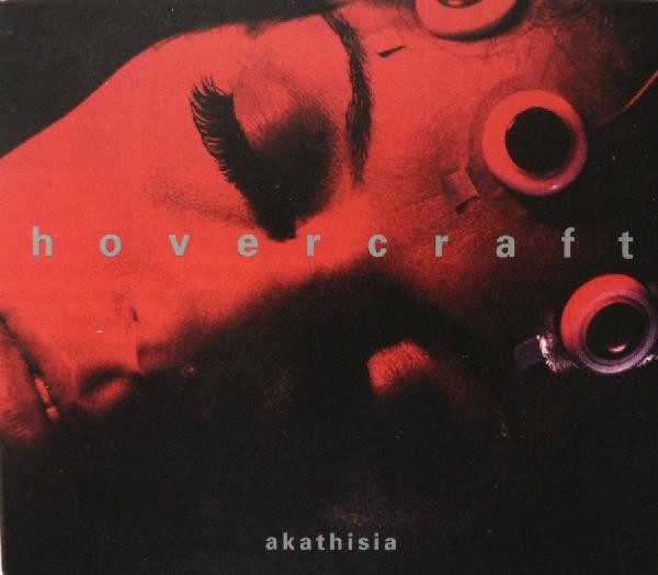 Hovercraft – Akathisia (original album cover)