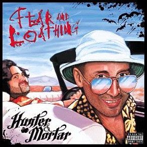 Hunter & Mortar – Fear And Loathing (knockoff album cover)