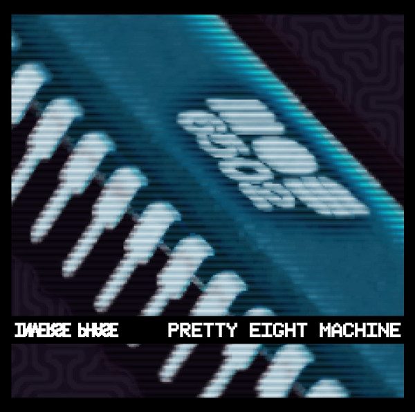 Inverse Phase – Pretty Eight Machine (knockoff album cover)