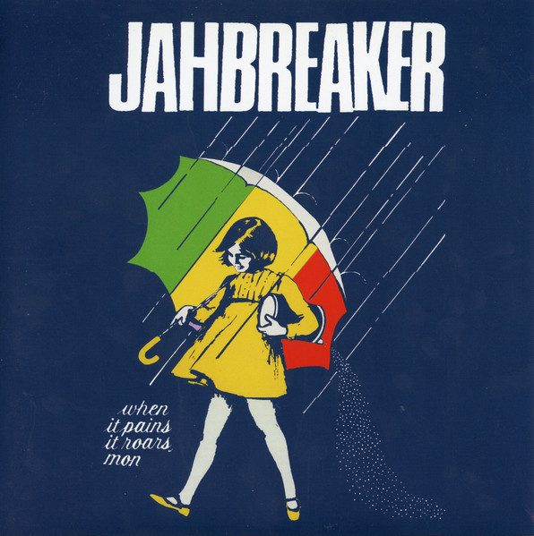Jahbreaker – Jahbreaker - Bad Weed, Dealer's Fault (original album cover)