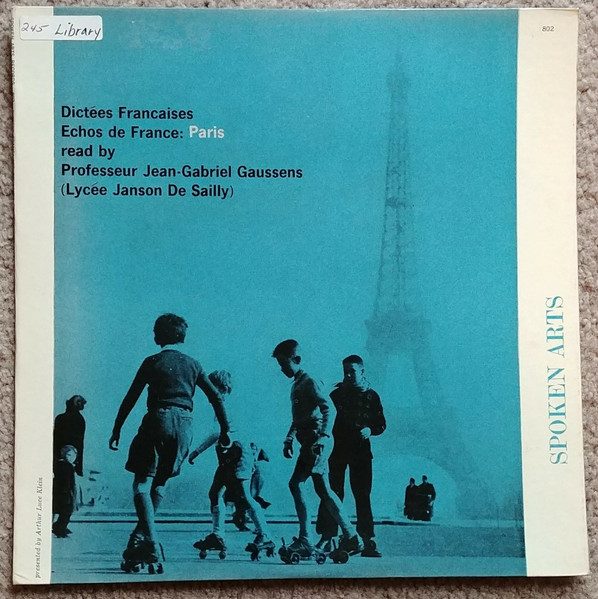 Jean-Gabriel Gaussens – Dictees Francaises, Echos De France: Paris (original album cover)