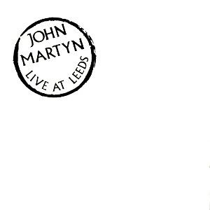 John Martyn – Live At Leeds (knockoff album cover)