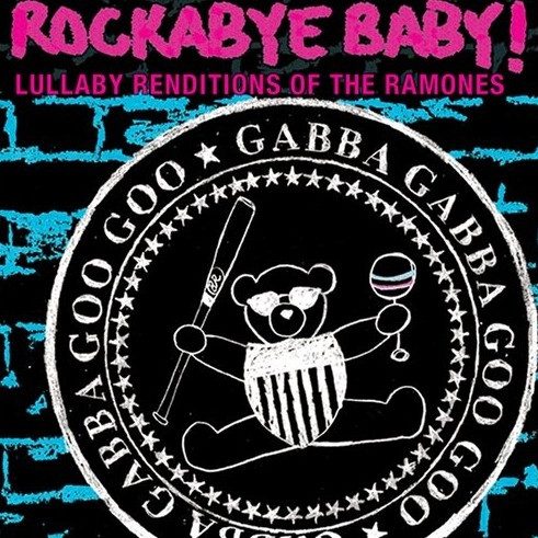 Jordan Lansburg – Rockabye Baby! Lullaby Renditions Of The Ramones (knockoff album cover)