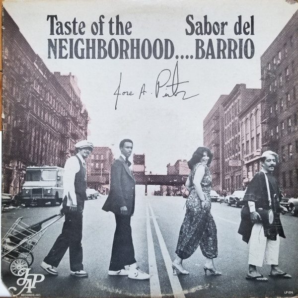 Jose A. Pintor – Taste Of The Neighborhood....Sabor Del Barrio (knockoff album cover)