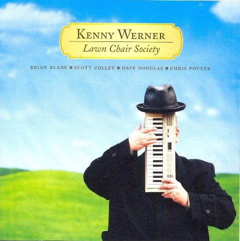 Kenny Werner – Lawn Chair Society (knockoff album cover)