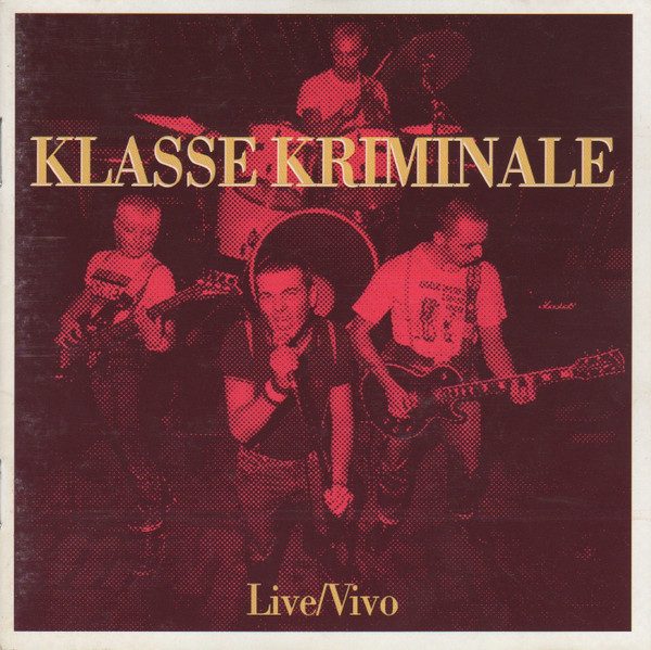Klasse Kriminale – Live / Vivo (knockoff album cover)
