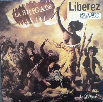 La Brigade – Liberez (knockoff album cover)