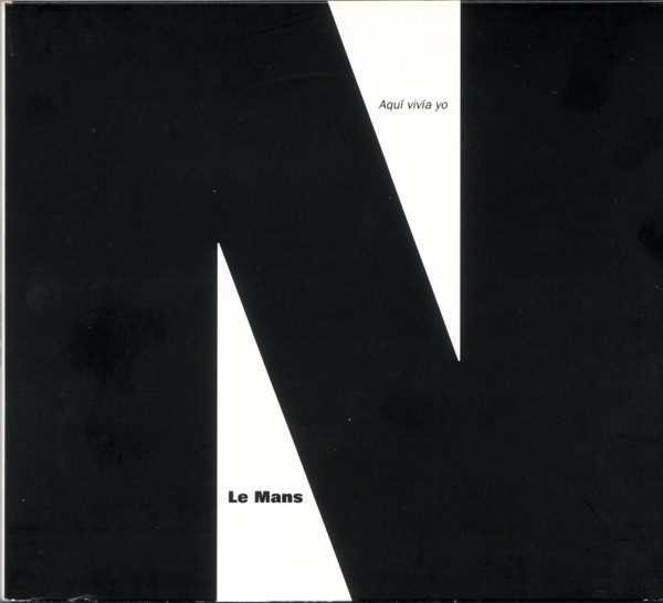 Le Mans – Aquí Vivía Yo (original album cover)