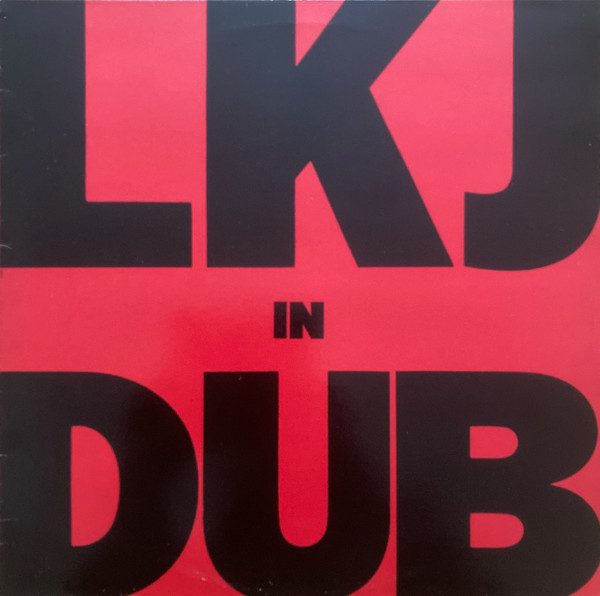Linton Kwesi Johnson – LKJ In Dub (original album cover)