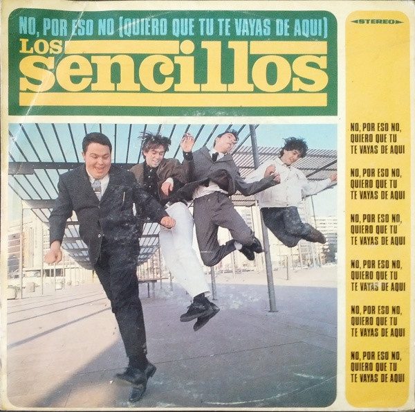 Los Sencillos – No, Por Eso No (Quiero Que Tu Te Vayas De Aqui) (knockoff album cover)