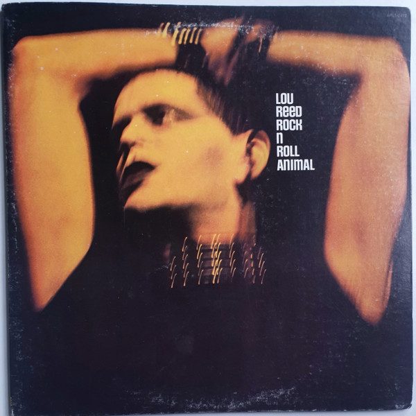 Lou Reed – Rock N Roll Animal (original album cover)