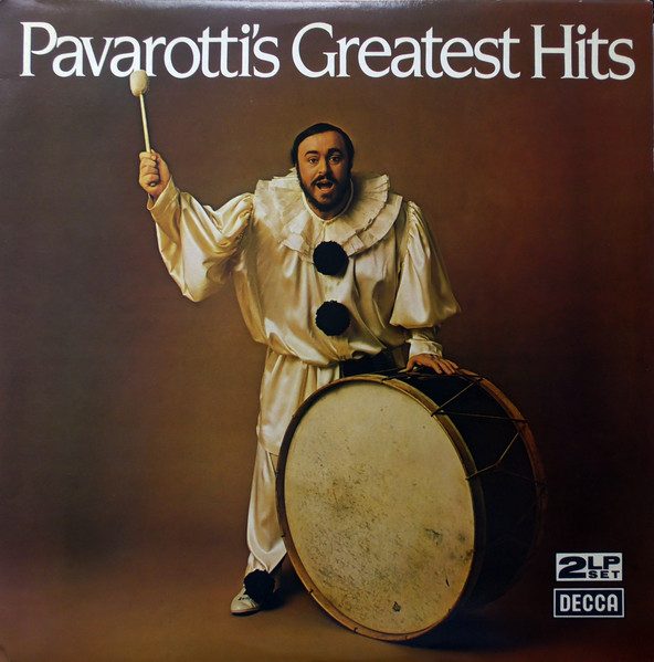 Luciano Pavarotti – Pavarotti's Greatest Hits (knockoff album cover)