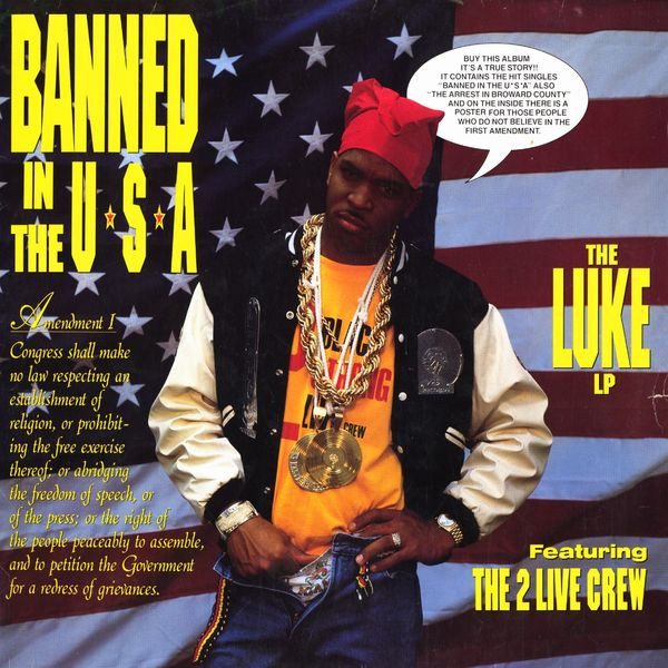 Luke – Banned In The U.S.A. - The Luke LP (knockoff album cover)
