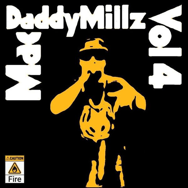 MacDaddyMillz – Vol. 4 (knockoff album cover)