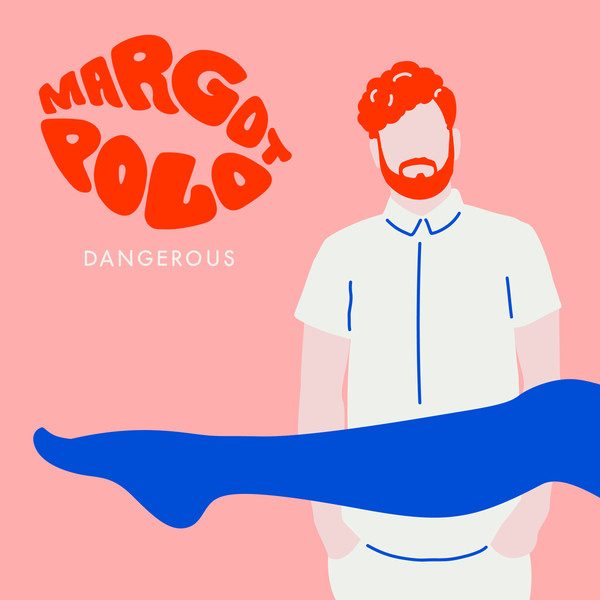 Margot Polo – Dangerous (knockoff album cover)