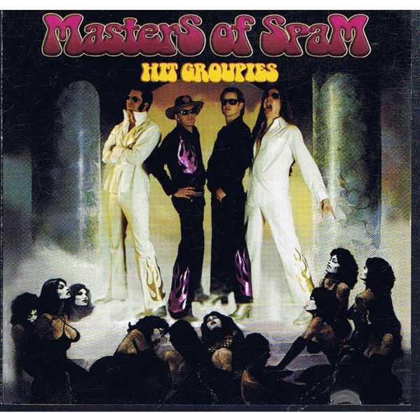 Masters Of Spam – Hit Groupies (knockoff album cover)