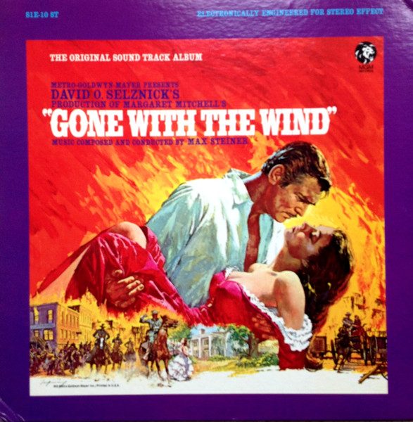 Max Steiner – Gone With The Wind (Original Soundtrack Album) (original album cover)