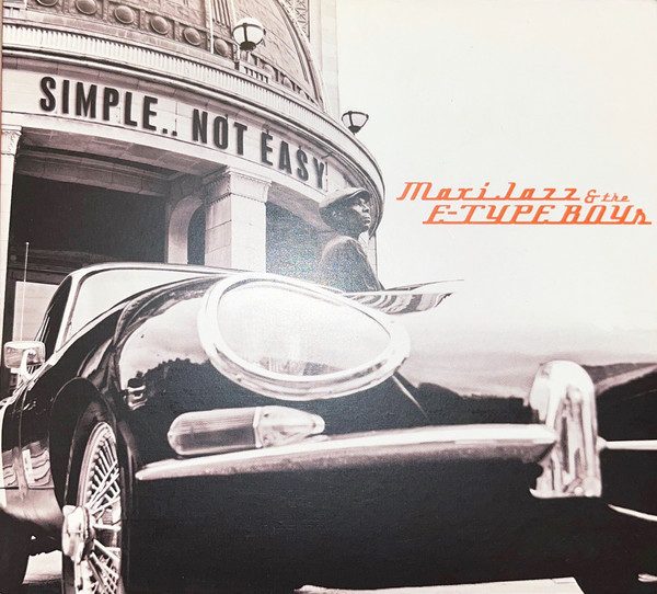 Maxi Jazz & E-Type Boys – Simple.. Not Easy (knockoff album cover)