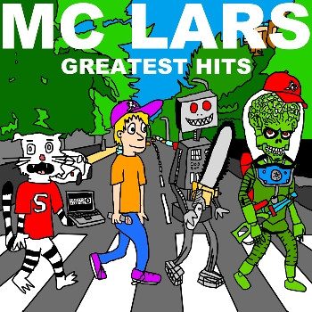 MC Lars – Greatest Hits (knockoff album cover)