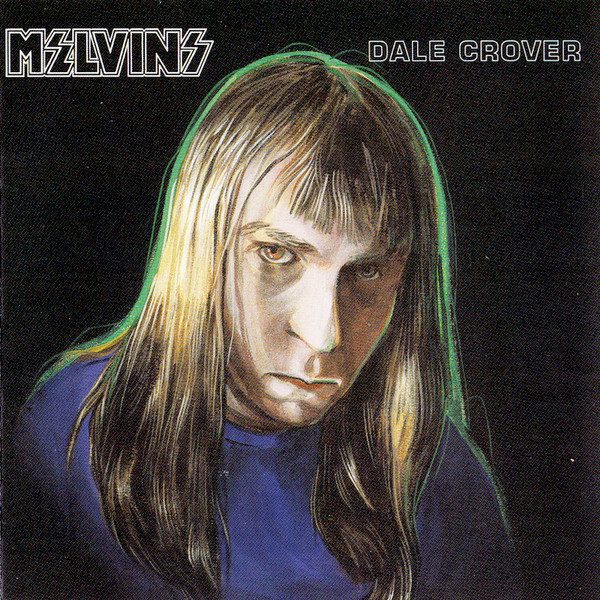Melvins – Dale Crover (knockoff album cover)