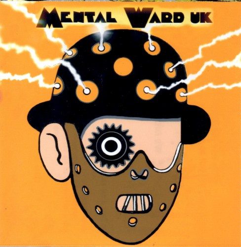 Mental Ward UK – Mental Ward UK (knockoff album cover)