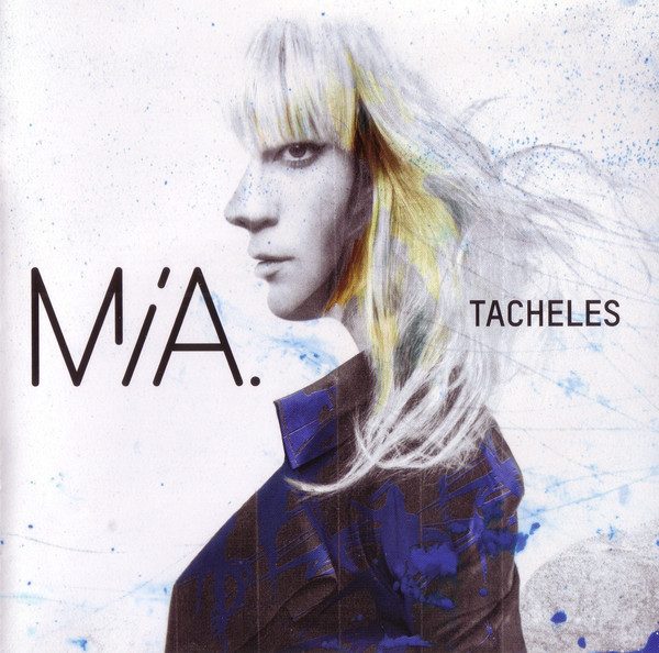MIA. – Tacheles (original album cover)
