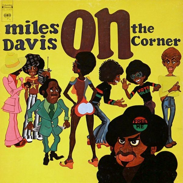 Miles Davis – On The Corner (original album cover)