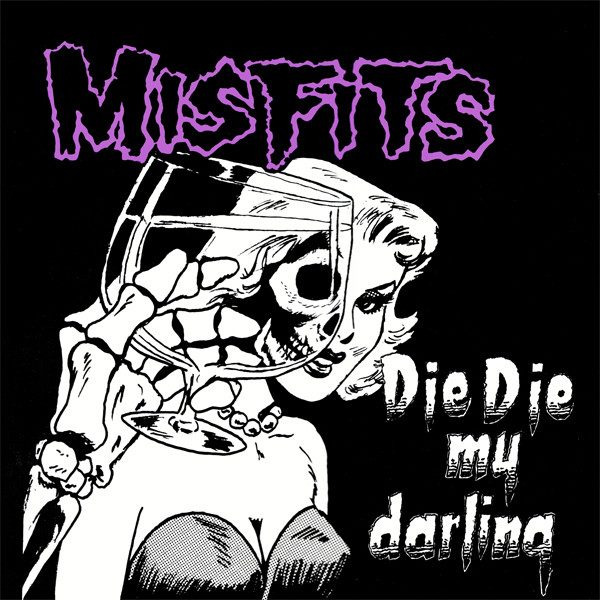 Misfits – Die Die My Darling (original album cover)