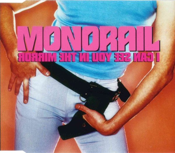 Monorail – I Can See You In The Mirror (knockoff album cover)