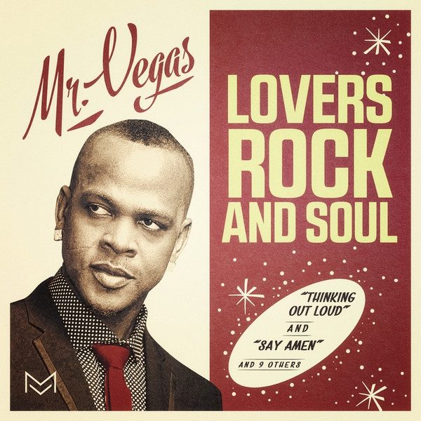 Mr. Vegas – Lovers Rock And Soul (knockoff album cover)