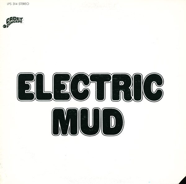 Muddy Waters – Electric Mud (original album cover)