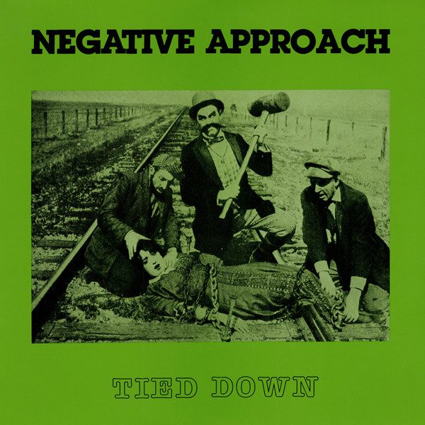 Negative Approach – Tied Down (knockoff album cover)