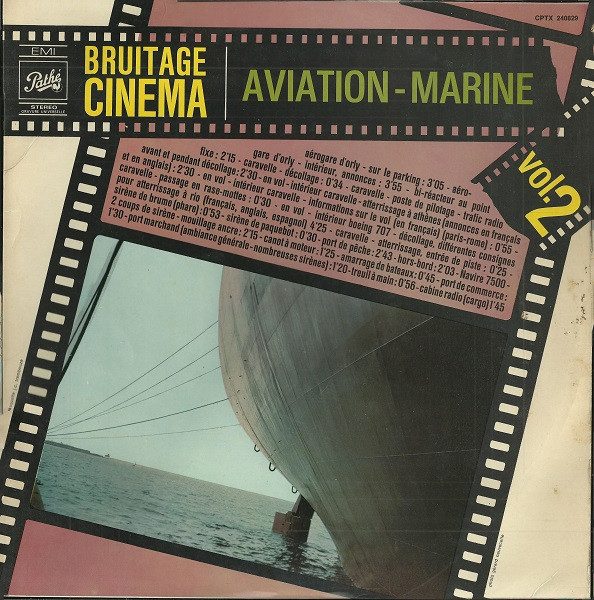 No Artist – Bruitage Cinéma Vol. 2 - Aviation - Marine (original album cover)
