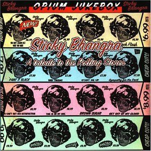 Opium Jukebox – Sticky Bhangra - A Tribute To The Rolling Stones (knockoff album cover)
