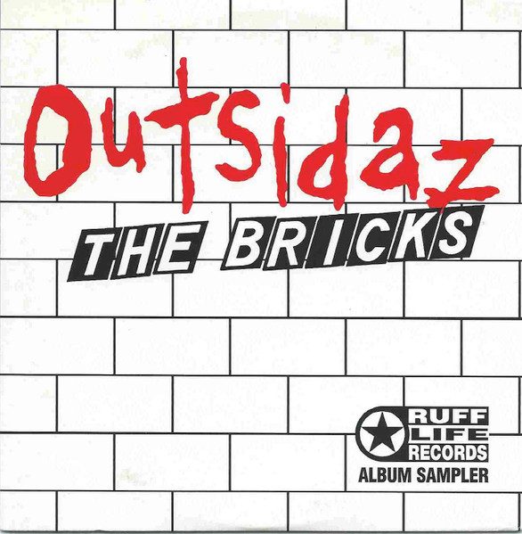 Outsidaz – The Bricks (knockoff album cover)