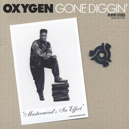 Oxygen – Gone Diggin' / Mastermind's In Effect (knockoff album cover)